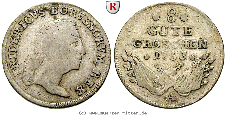 Klicken Sie auf das Bild um es auf Ihrem Rechner zu speichern brandenburg-preussen-friedrich-ii-8-gute-groschen/87244.jpg