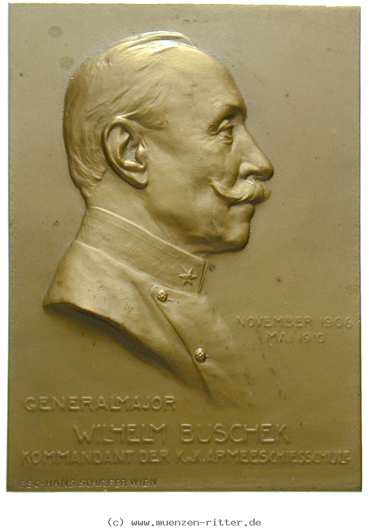 Klicken Sie auf das Bild um es auf Ihrem Rechner zu speichern personenmedaillen-buschek-wilhelm--oesterreichischer-generalmajor-einseitige-bronzeplakette/52974.jpg