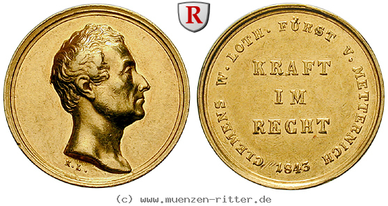 personenmedaillen-metternich-klemens-wenzel-lothar-von--oesterreichischer-staatsmann-goldmedaille/92485.jpg