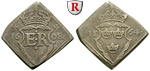 52315 Erik XIV., Klippe zu 16 Ör...