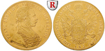52708 Franz Joseph I., 4 Dukaten